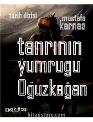 Tanrının Yumruğu Oğuzkağan