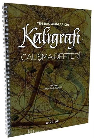 Yeni Başlayanlar İçin Kaligrafi Çalışma Defteri