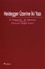 Heidegger Üzerine İki Yazı