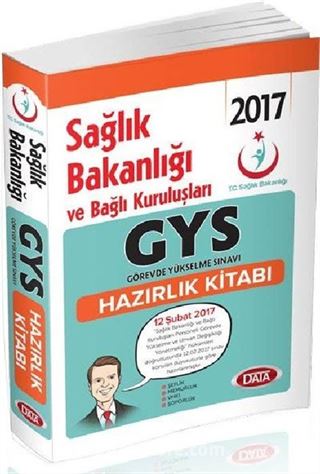 2017 GYS Sağlık Bakanlığı ve Bağlı Kuruluşları Görevde Yükselme Sınavı Konu Anlatımlı Soru Bankası