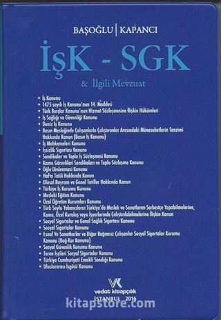 İŞK-SGK ile İlgili Mevzuat