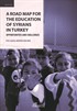 A Road Map For The Education Of Syrians In Turkey