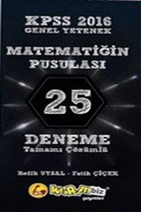 2016 KPSS Genel Yetenek Matematiğin Pusulası 25 Deneme Tamamı Çözümlü