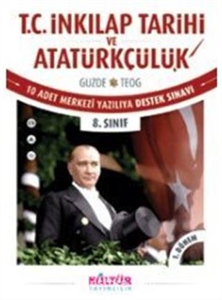 8. Sınıf Güzde TEOG - T. C. İnkılap Tarihi ve Atatürkçülük Denemeleri 1. Dönem