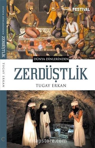 Dünya Dinlerinden Zerdüştlik