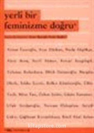 Yerli Bir Feminizme Doğru