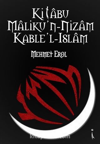 Kitabu Maliku'n-Nizam Kable'l-İslam