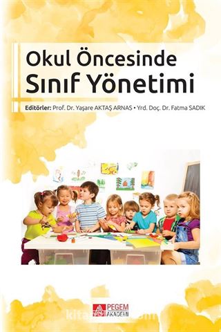 Okul Öncesinde Sınıf Yönetimi