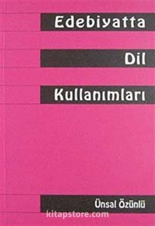 Edebiyatta Dil Kullanımları