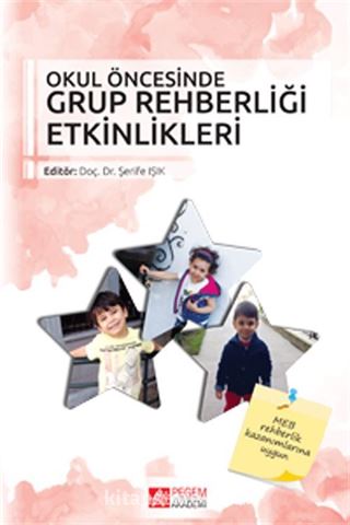 Okul Öncesinde Grup Rehberliği Etkinlikleri