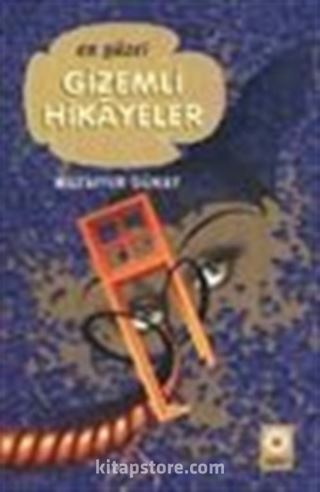 En Güzel Gizemli Hikayeler