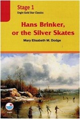 Hans Brinker, ot the Silver Skates / Stage 1