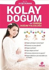 Kolay Doğum ve Yeniden Doğum Yolculuğu