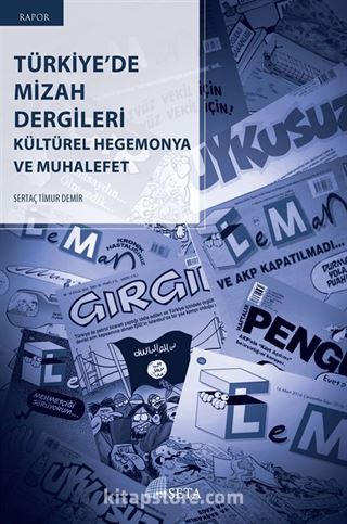 Türkiye'de Mizah Dergileri Kültürel Hegemonya ve Muhalefet