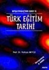 Türk Eğitim Tarihi Başlangıçtan 2001'e