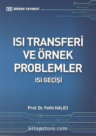 Isı Transferi ve Örnek Problemler