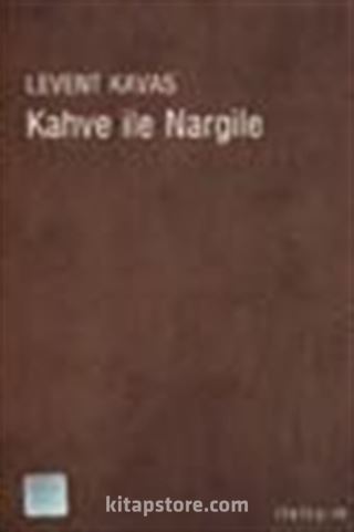 Kahve ve Nargile