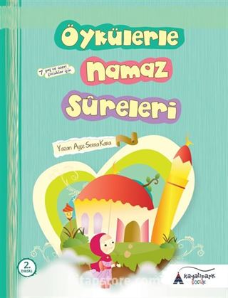 Öykülerle Namaz Sureleri