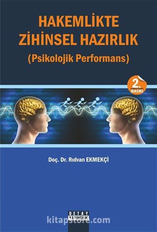 Hakemlikte Zihinsel Hazırlık (Psikolojik Performans)