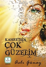 Kahretsin Çok Güzelim