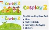 Cosplay 2 Okul Öncesi İngilizce Eğitim Seti (kitap +Faaliyet Kitabı +Stickers +Interactive software)