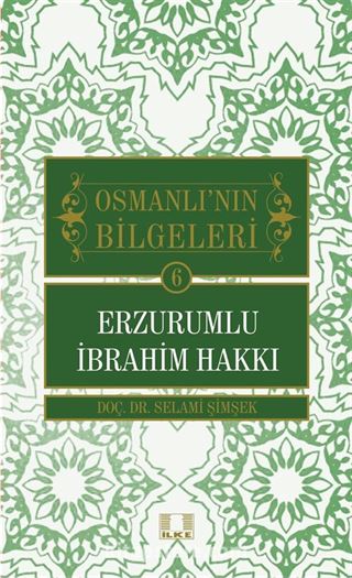 Erzurumlu İbrahim Hakkı / Osmanlı'nın Bilgeleri 6