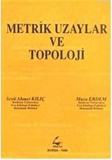 Metrik Uzaylar ve Topoloji