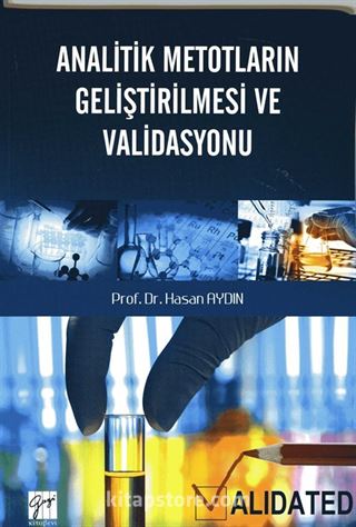 Analitik Metotların Geliştirilmesi ve Validasyonu