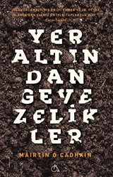 Yeraltından Gevezelikler