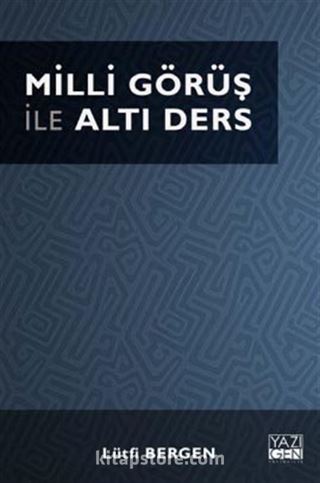 Milli Görüş ile Altı Ders