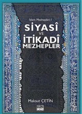 Siyasi ve İtikadi Mezhepler / İslam Mezhepleri 1