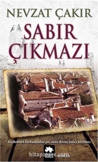 Sabır Çıkmazı