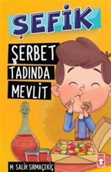 Şerbet Tadında Mevlit / Şefik