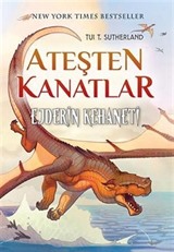 Ateşten Kanatlar 1 / Ejderin Kehaneti