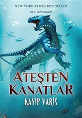 Ateşten Kanatlar 2 / Kayıp Varis