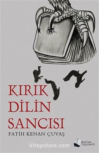 Kırık Dilin Sancısı