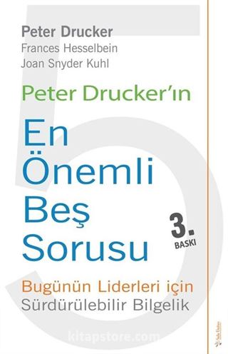 Peter Drucker'ın En Önemli Beş Sorusu