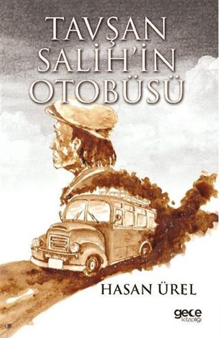 Tavşan Salih'in Otobüsü