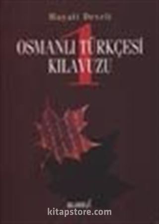 Osmanlı Türkçesi Kılavuzu 1