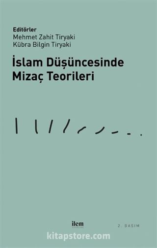 İslam Düşüncesinde Mizaç Teorileri