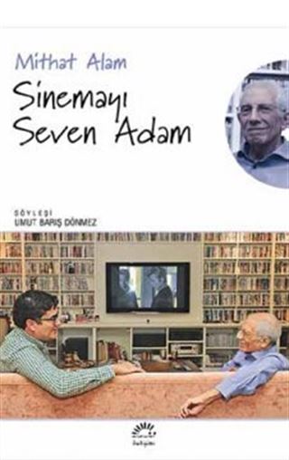 Sinemayı Seven Adam