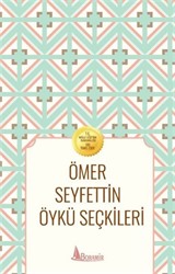 Ömer Seyfettin Öykü Seçkileri