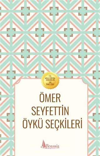 Ömer Seyfettin Öykü Seçkileri