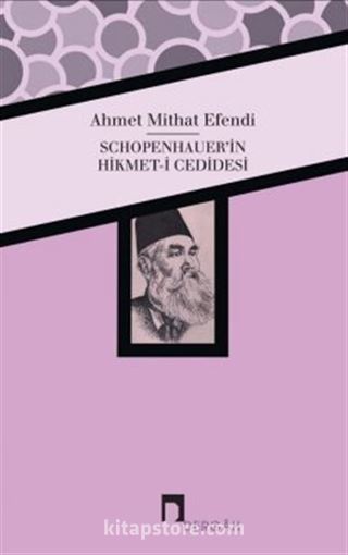 Schopenhauer'in Hikmet-i Cedidesi