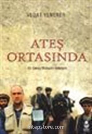 Ateş Ortasında