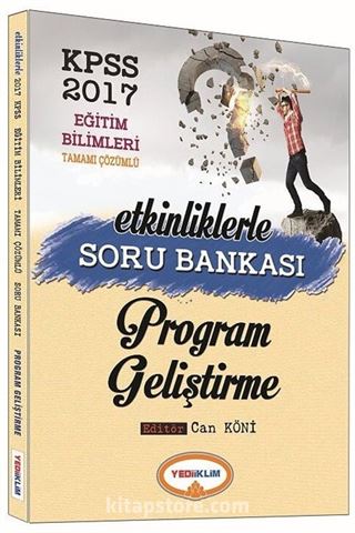 2017 KPSS Etkinliklerle Eğitim Bilimleri Proğram Geliştirme Tamamı Çözümlü Soru Bankası