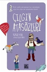 Çılgın Atasözleri