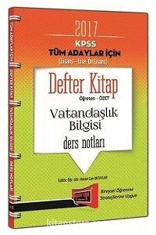 2017 KPSS Tüm Adaylar İçin (Lisans-Lise-Ön Lisans) Vatandaşlık Bilgisi Ders Notları Defter Kitap Öğreten-Özet