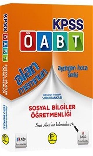 2017 KPSS ÖABT Alan Memnun Sosyal Bilgiler Öğretmenliği Bilgi Notları İle Destekli Soru Bankası