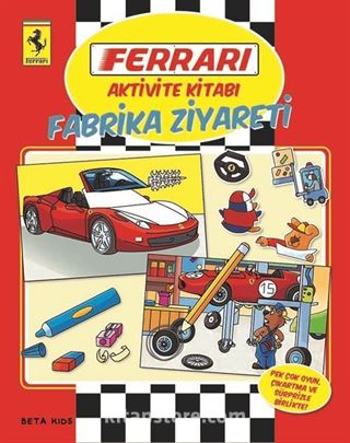 Ferrari Aktivite Kitabı: Fabrika Ziyareti